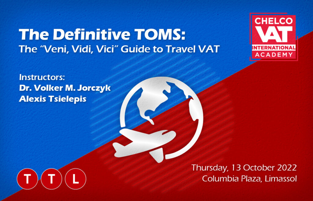 The Definitive TOMS The “Veni, Vidi, Vici” Guide to Travel VAT